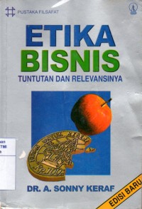 Image of Etika bisnis: tuntutan dan relevansinya