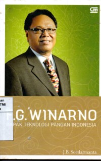 Image of F.G. Winarno: Bapak Teknologi Pangan Indonesia