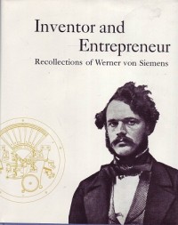 Image of Inventor and entrepreneur recollection of werner von siemens