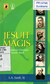 Image of Jesuit Magis: Pengalaman Formasi 6 Jesuit Awal