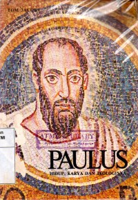 Image of Paulus: hidup, karya dan teologinya