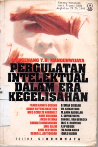 Image of Pergulatan Intelektual dalam Era Kegelisahan