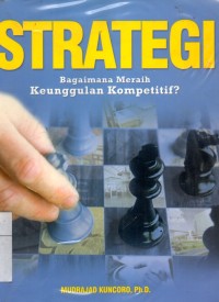 Image of Strategi bagaimana meraih keunggulan kompetitif