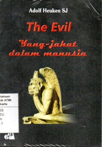 Image of THE EVIL : YANG JAHAT DALAM MANUSIA